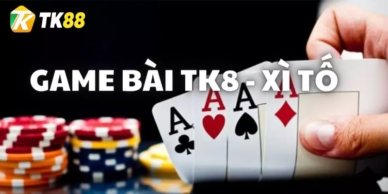 Khám phá tựa game nổi bật tại sảnh game bài TK88 - Poker